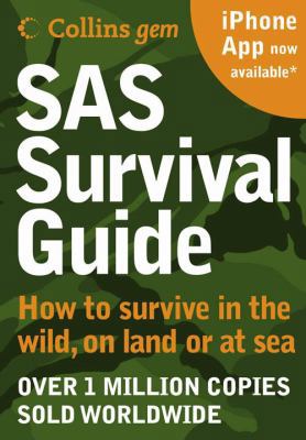 SAS Survival Guide How to Survive in the Wild, ... 0007320817 Book Cover