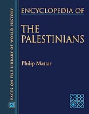 Encyclopedia of the Palestinians 081603043X Book Cover