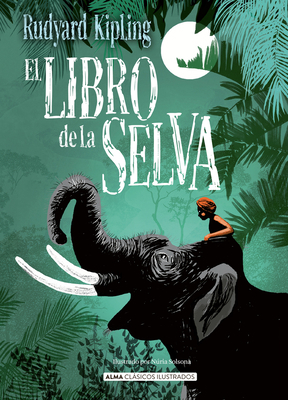 El Libro de la Selva [Spanish] 8418395273 Book Cover