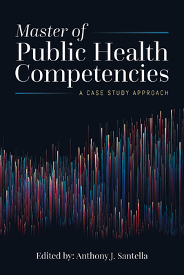 Master of Public Health Competencies: A Case St... 1284166325 Book Cover