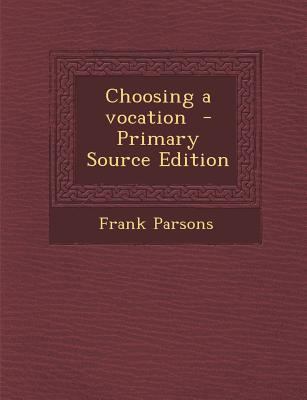 Choosing a Vocation 1294889214 Book Cover