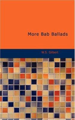 More Bab Ballads 1426406916 Book Cover