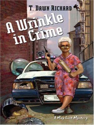 A Wrinkle in Crime 1594145342 Book Cover