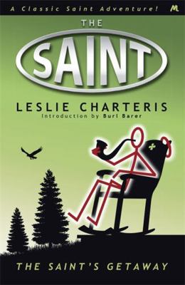 The Saint's Getaway. Leslie Charteris 1444766023 Book Cover