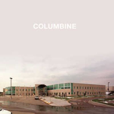 Columbine (Library Edition) 143329043X Book Cover