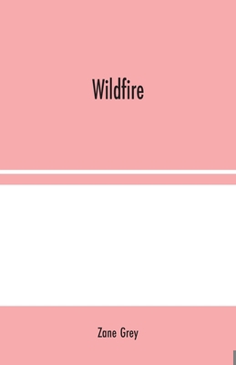 Wildfire 935402422X Book Cover