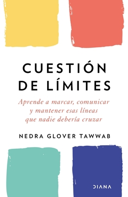 Cuestión de Límites / Boundaries [Spanish] 6070777816 Book Cover