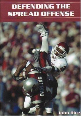 Defending The Spread Offense 1585188875 Book Cover