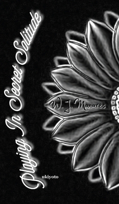 Playing In Secret Solitude 9357879560 Book Cover
