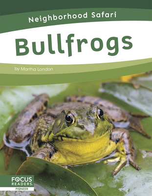 Bullfrogs 1644934272 Book Cover