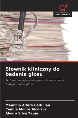 Slownik kliniczny do badania glosu [Polish] 6209197523 Book Cover