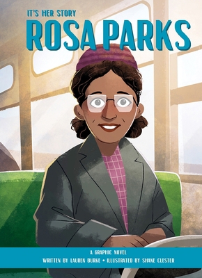 It's Her Story Rosa Parks a Graphic Novel 1503752941 Book Cover