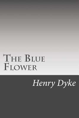 The Blue Flower 1502510251 Book Cover