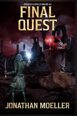Stealth & Spells Online: Final Quest B0FKHCT713 Book Cover