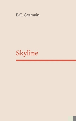 Skyline [French] 2322539465 Book Cover