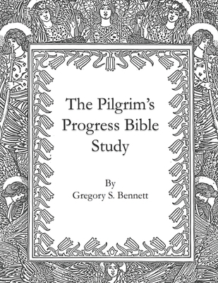 The Pilgrim's Progress Bible Study B0882LRL66 Book Cover