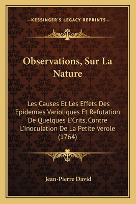 Observations, Sur La Nature: Les Causes Et Les ... [French] 1165917947 Book Cover