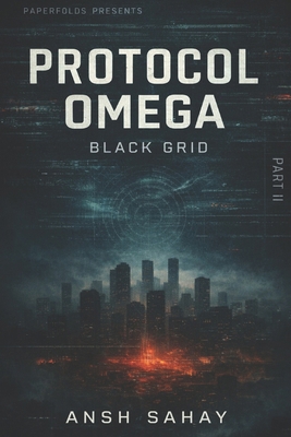 Protocol Omega: Black Grid B0GP638Z7M Book Cover