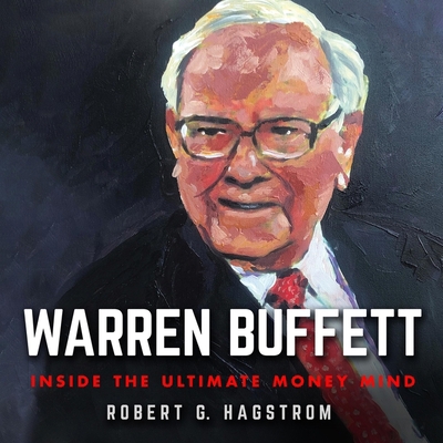 Warren Buffett: Inside the Ultimate Money Mind B09NS1NHH3 Book Cover