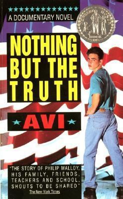 Nothing But the Truth: A Documentary Novel 038071907X Book Cover