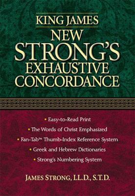 King James New Strong's Exhaustive Concordance ... 0785247238 Book Cover