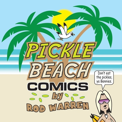 Pickle Beach Comics B0B7CFLHZD Book Cover