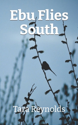 Ebu Flies South: A Chestnut-Sided Warbler on hi... B08M1Z7G61 Book Cover