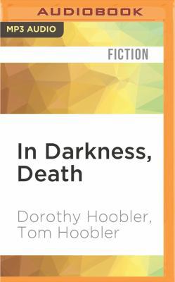 In Darkness, Death 1531810608 Book Cover