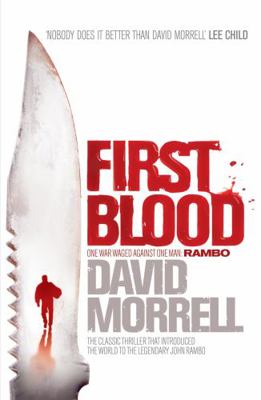 First Blood. David Morrell 075534667X Book Cover