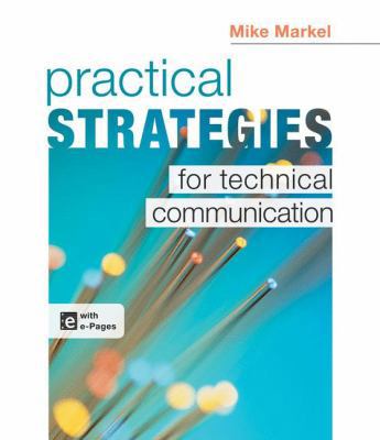 Practical Strategies for Technical Communication 1457609401 Book Cover