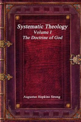 Systematic Theology: Volume I - The Doctrine of... 1773560379 Book Cover