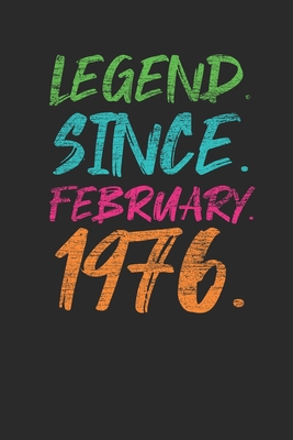 Legend Since February 1976: Birthday Gift Idea for Women And Men - Graph Ruled Notebook / Journal (6" X 9" - 5 X 5 Graph Ruled)