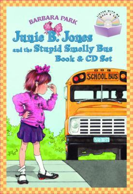 Junie B. Jones and the Stupid Smelly Bus [With CD] 0375841563 Book Cover