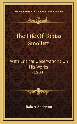 The Life Of Tobias Smollett: With Critical Obse... 1166233804 Book Cover