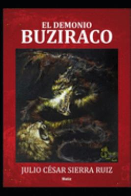 El demonio Buziraco [Spanish] 1692334573 Book Cover