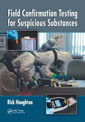 Field Confirmation Testing for Suspicious Subst... 1138112038 Book Cover