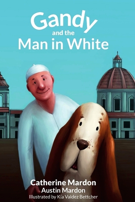 Gandy and the Man in White 189748027X Book Cover