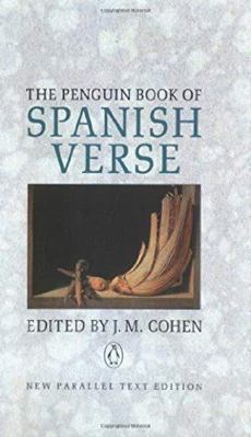 The Penguin Book of Spanish Verse: Third Edition 0140585702 Book Cover