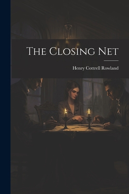 The Closing Net 1022664662 Book Cover