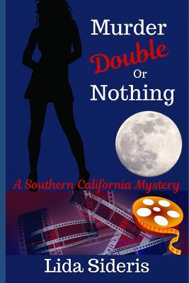 Murder: Double or Nothing: A Southern Californi... 1947915169 Book Cover