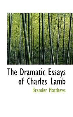 The Dramatic Essays of Charles Lamb 1110440383 Book Cover