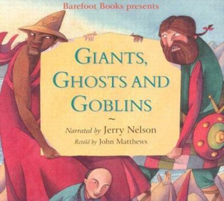 Giants, Ghosts and Goblins 1841484210 Book Cover