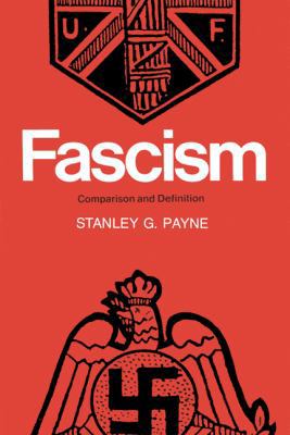 Fascism: Comparison and Definition 0299080609 Book Cover