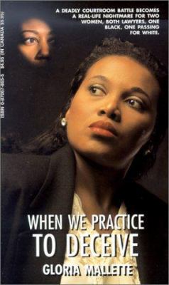 When We Practice to Deceive 0870678655 Book Cover