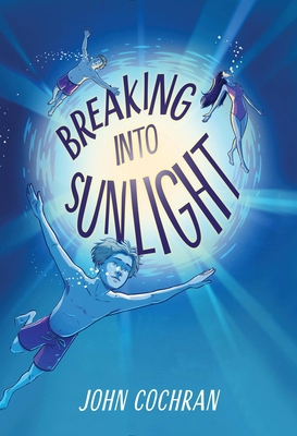Breaking Into Sunlight 1523527293 Book Cover