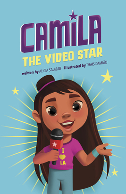 Camila the Video Star 151588211X Book Cover