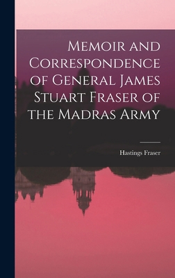 Memoir and Correspondence of General James Stua... 101762920X Book Cover