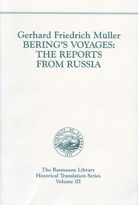 Bering's Voyages: The Reports from Russia. 0912006226 Book Cover