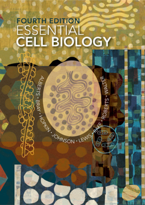 Essential Cell Biology 0815344546 Book Cover