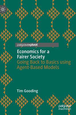 Economics for a Fairer Society: Going Back to B... 3030170195 Book Cover